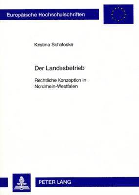 Der Landesbetrieb 1