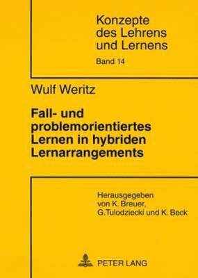 bokomslag Fall- Und Problemorientiertes Lernen in Hybriden Lernarrangements