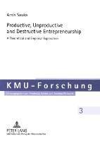 bokomslag Productive, Unproductive and Destructive Entrepreneurship