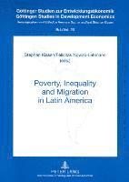 bokomslag Poverty, Inequality and Migration in Latin Amerika