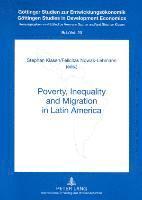 Poverty, Inequality and Migration in Latin Amerika 1