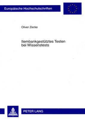 Itembankgestuetztes Testen Bei Wissenstests 1