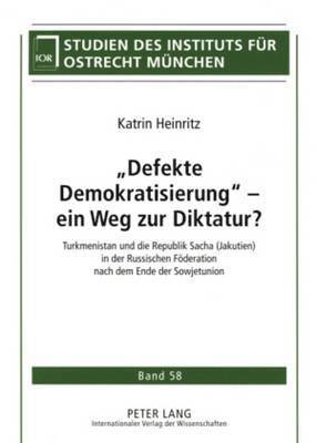 bokomslag Defekte Demokratisierung - Ein Weg Zur Diktatur?