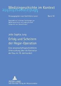 bokomslag Erfolg und Scheitern der Hegar-Operation