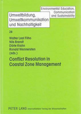 Conflict Resolution in Coastal Zone Management 1