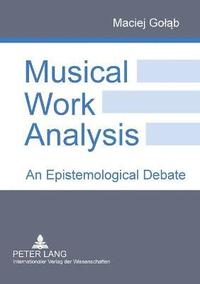 bokomslag Musical Work Analysis