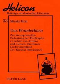 bokomslag Das Wunderhorn