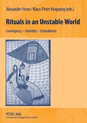 bokomslag Rituals in an Unstable World