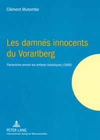 bokomslag Les Damns Innocents Du Vorarlberg
