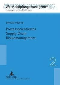 bokomslag Prozessorientiertes Supply Chain Risikomanagement