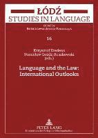 bokomslag Language and the Law: International Outlooks