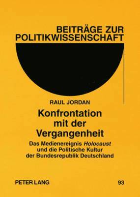 Konfrontation mit der Vergangenheit 1