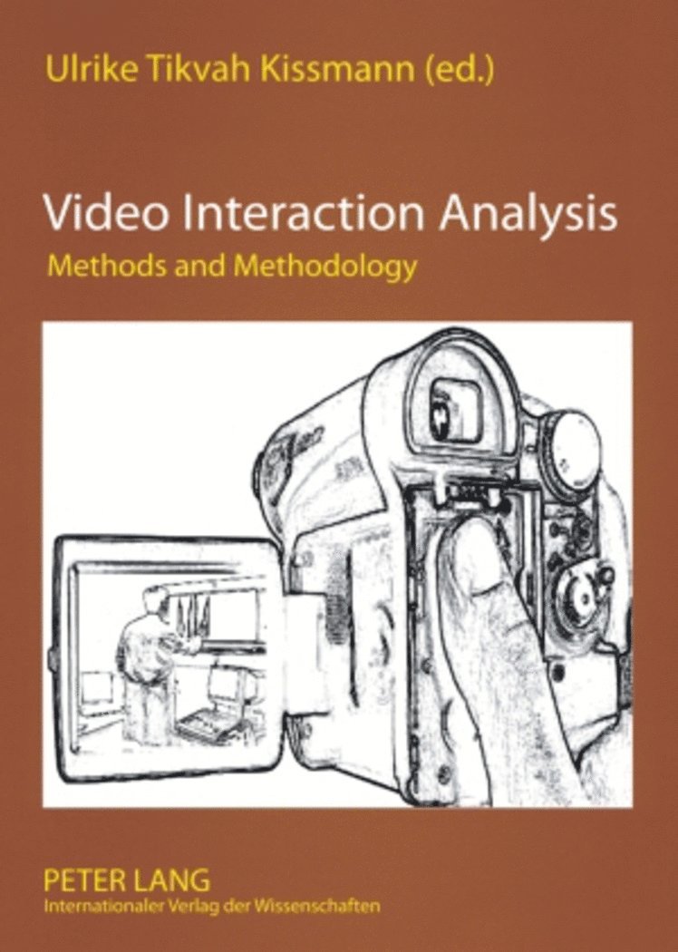 Ulrike Tikvah Kissmann - Video Interaction Analysis, Häftad