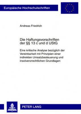 Andreas Friedrich - Haftungsvorschriften Der §§ 13 C Und D Ustg, Häftad