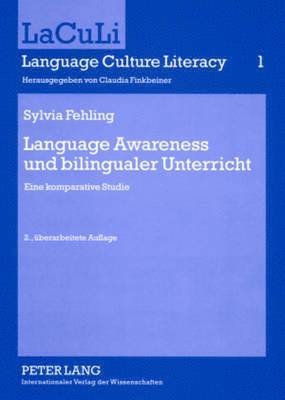 Sylvia Fehling, Claudia Finkbeiner - Language Awareness Und Bilingualer Unterricht, Häftad