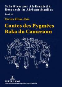bokomslag Contes Des Pygmees Baka Du Cameroun