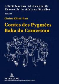 bokomslag Contes Des Pygmées Baka Du Cameroun