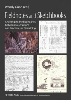 Fieldnotes and Sketchbooks 1