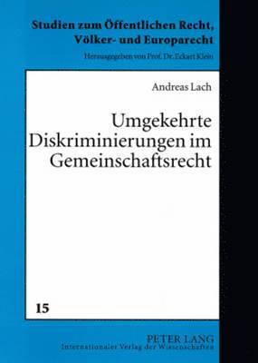 bokomslag Umgekehrte Diskriminierungen Im Gemeinschaftsrecht