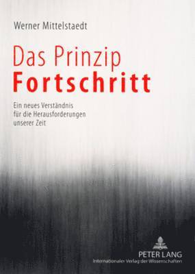 Das Prinzip Fortschritt 1