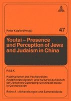 Youtai  Presence and Perception of Jews and Judaism in China 1