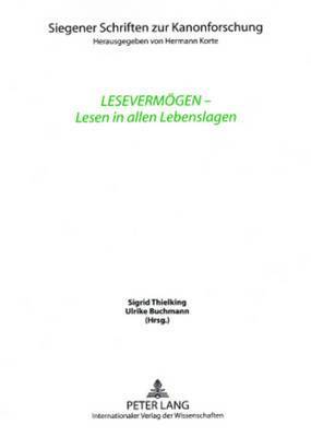 Hermann Korte, Sigrid Thielking, Ulrike Buchmann - Lesevermoegen - Lesen in Allen Lebenslagen, Häftad
