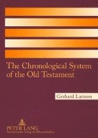 bokomslag Chronological System of the Old Testament