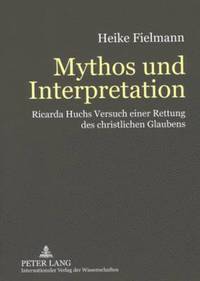 bokomslag Mythos Und Interpretation