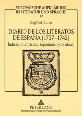 Diario de Los Literatos de Espaa (1737-1742) 1