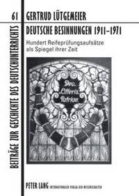 bokomslag Deutsche Besinnungen 1911-1971