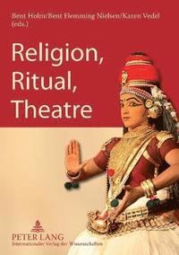 bokomslag Religion, Ritual, Theatre