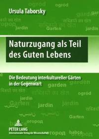 bokomslag Naturzugang ALS Teil Des Guten Lebens