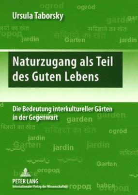 bokomslag Naturzugang ALS Teil Des Guten Lebens