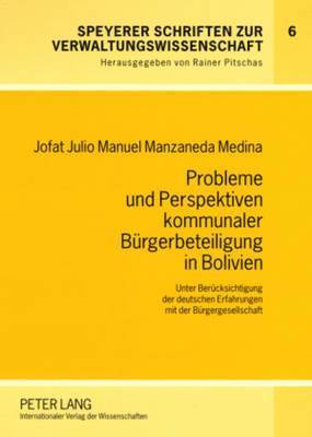 bokomslag Probleme Und Perspektiven Kommunaler Buergerbeteiligung in Bolivien