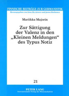 bokomslag Zur Saettigung Der Valenz in Den «Kleinen Meldungen» Des Typus Notiz
