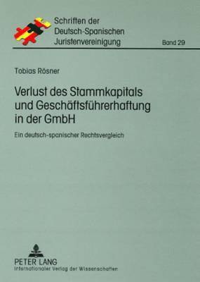 Verlust Des Stammkapitals Und Geschaeftsfuehrerhaftung in Der Gmbh 1