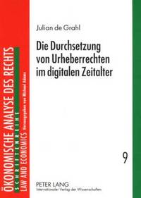 bokomslag Die Durchsetzung Von Urheberrechten Im Digitalen Zeitalter