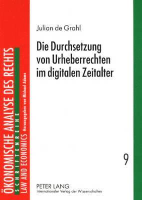 bokomslag Die Durchsetzung Von Urheberrechten Im Digitalen Zeitalter