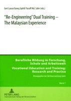 bokomslag Re-Engineering Dual Training  The Malaysian Experience