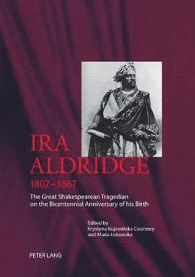 Ira Aldridge (18071867) 1