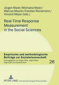 bokomslag Real-Time Response Measurement in the Social Sciences