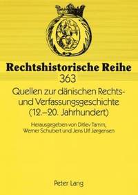 bokomslag Quellen Zur Daenischen Rechts- Und Verfassungsgeschichte (12.-20. Jahrhundert)