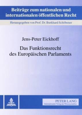 Das Funktionsrecht Des Europaeischen Parlaments 1