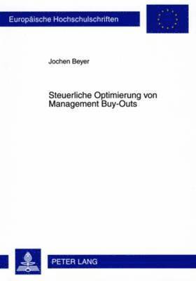 bokomslag Steuerliche Optimierung Von Management Buy-Outs