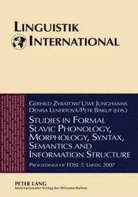 bokomslag Studies in Formal Slavic Phonology, Morphology, Syntax, Semantics and Information Structure
