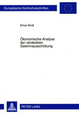 Oekonomische Analyse Der Verdeckten Gewinnausschuettung 1