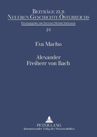 bokomslag Alexander Freiherr von Bach