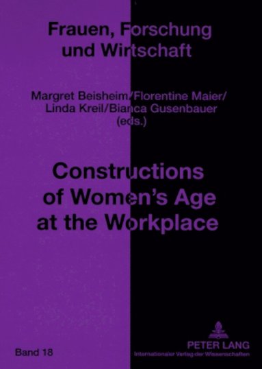 bokomslag Constructions of Womens Age at the Workplace