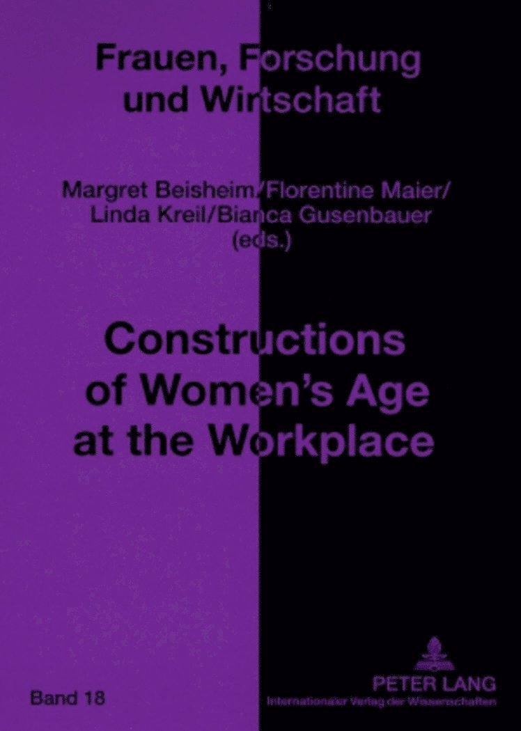 Constructions of Womens Age at the Workplace 1