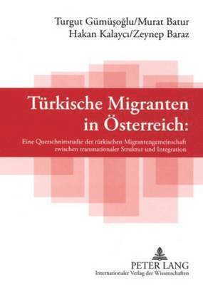 bokomslag Tuerkische Migranten in Oesterreich